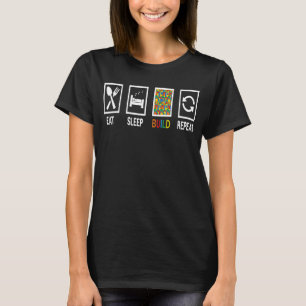 Essen Sleep Build Wiederholung Gebäude Blockbricks T-Shirt