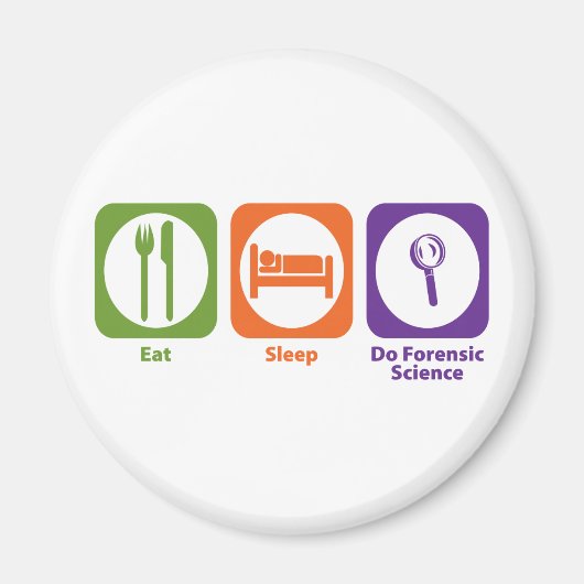 Essen Sleep Do forensische Wissenschaft Magnet (Vorne)