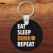 Essen Sleep Dunk Wiederholen Spaß Basketball Ball Schlüsselanhänger (Vorderseite)