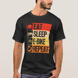 Essen Sleep E-Bike Wiederholung T-Shirt