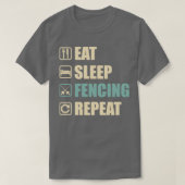 Essen Sleep Fencing Wiederholung Funny Fencing Lie T-Shirt (Design vorne)
