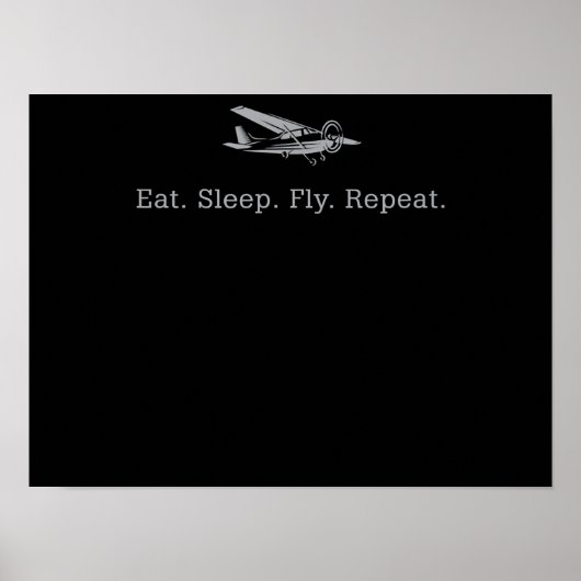 Essen Sleep Fly Dronen Wiederholen Aviator Geschen Poster (Vorne)