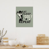 Essen Sleep Golf Wiederholen Funny Gift für Golfer Poster (Küche)