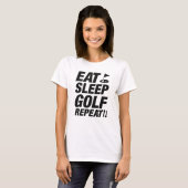 Essen Sleep Golf Wiederholung T-Shirt (Vorne ganz)