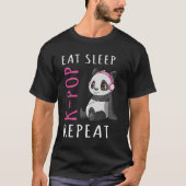 Essen Sleep K-Pop Wiederholen K Pop Panda Geschenk T-Shirt (Vorderseite)