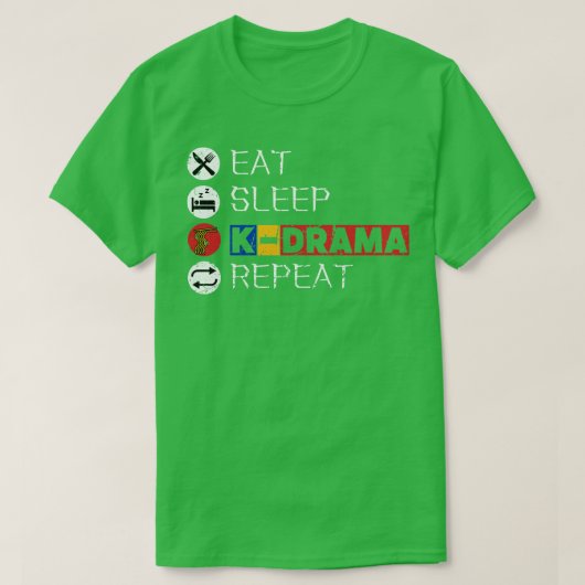Essen Sleep KDrama Wiederholung 10 T-Shirt (Design vorne)