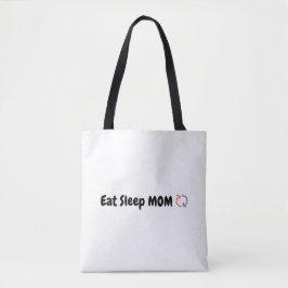 Essen Sleep Mama Wiederholen Mütter Liebe Tasche