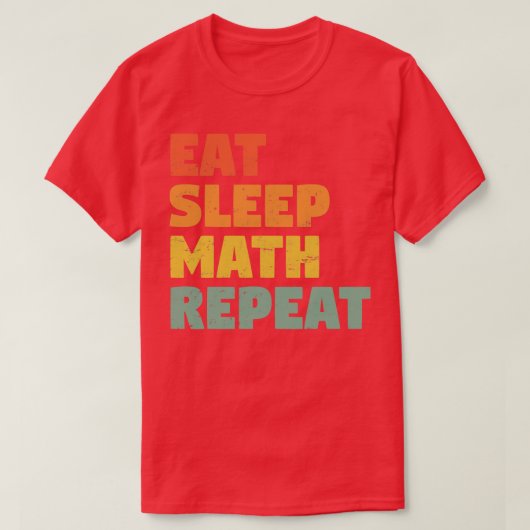 Essen Sleep Math Wiederholen T-Shirt (Design vorne)