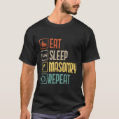 Essen Sleep Mauerwerk Wiederholung Block Mason Bau T-Shirt (Vorderseite)