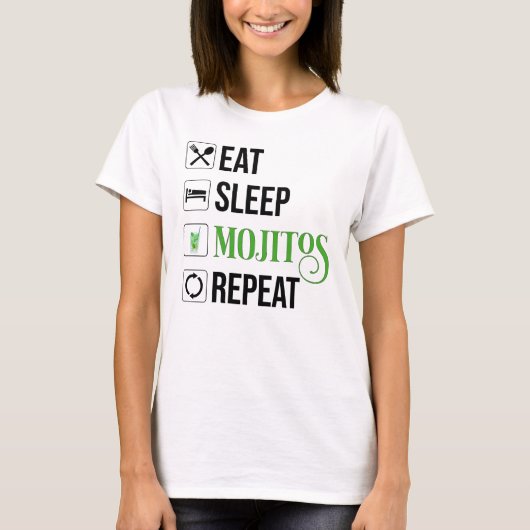 Essen Sleep Mojitos Wiederholung T-Shirt (Vorderseite)