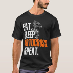 Essen Sleep Motocross Wiederholung Dirt Bker Motor T-Shirt