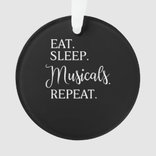 Essen Sleep Musicals wiederholen Broadway Schauspi Ornament