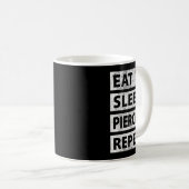 Essen Sleep Piercing Wiederholung Funny Piercing Kaffeetasse (VorderseiteRechts)