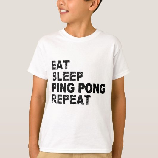 Essen Sleep Ping Pong Wiederholung T-Shirt (Vorderseite)
