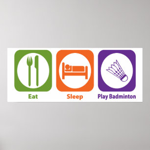Essen Sleep Play Badminton Poster