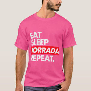 Essen Sleep Porrada Wiederholung Bjj Jiu Jitsu Jed T-Shirt