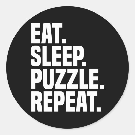 Essen Sleep Puzzle Wiederholung Puzzle Collector J Runder Aufkleber (Vorderseite)
