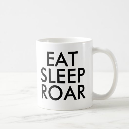Essen Sleep Roar Dinosaur Tasse | Niedliches Spric (Rechts)