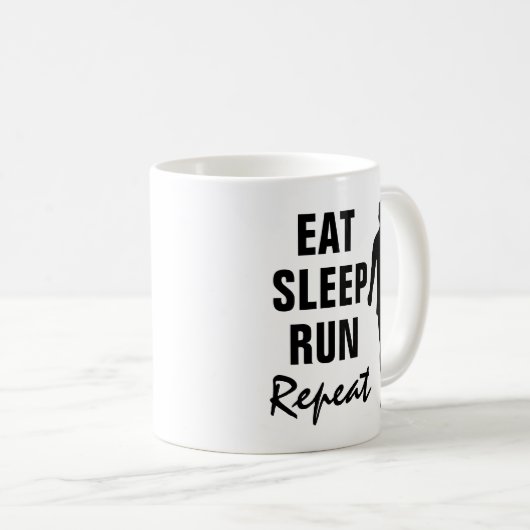 Essen Sleep Run Wiederholen Sie lustige Tasse für  (VorderseiteRechts)