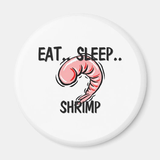 Essen Sleep SHRIMP Magnet (Vorne)