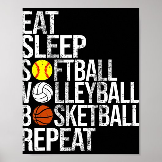 Essen Sleep Softball Volleyball Basketball Wiederh Poster (Vorne)