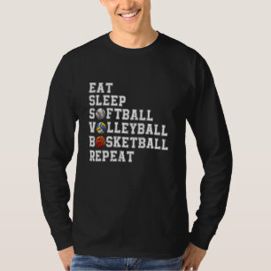 Essen Sleep Softball Volleyball Basketball Wiederh T-Shirt