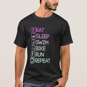 Essen Sleep Swim Bike Run Wiederholung Triathlon T-Shirt
