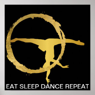 Essen Sleep Tance Wiederholung Black Gymnastic Bal Poster