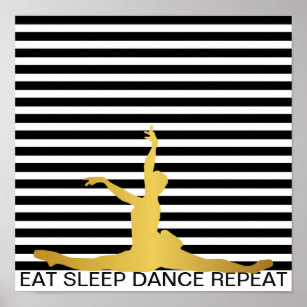 Essen Sleep Tance Wiederholung Black Stripes Klass Poster