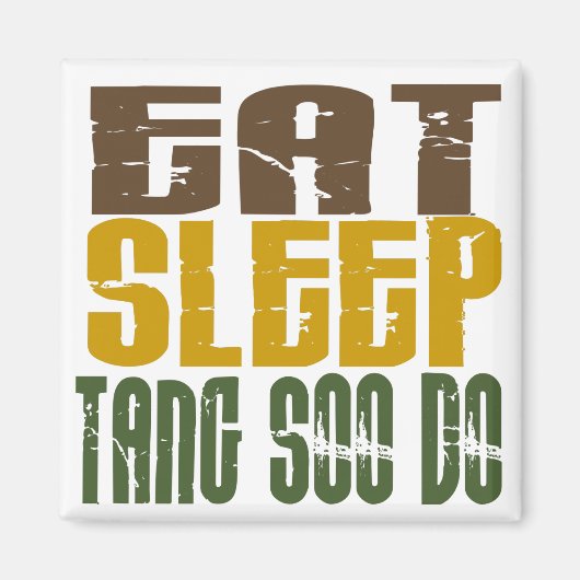 Essen Sleep Tang Soo Do 1 Magnet (Vorne)