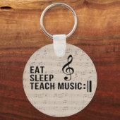 Essen Sleep Teach Music Repeat Music Spaß Schlüsselanhänger (Vorderseite)