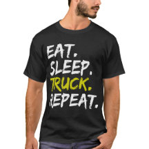 Essen Sleep Truck Repeat Trucker Fahrer Funny