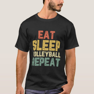 Essen Sleep Volleyball Cool Funny Lover Geschenk V T-Shirt