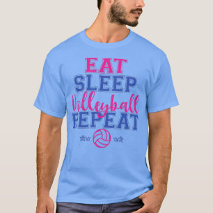 Essen Sleep Volleyball Wiederholen Liebe Sportteam T-Shirt