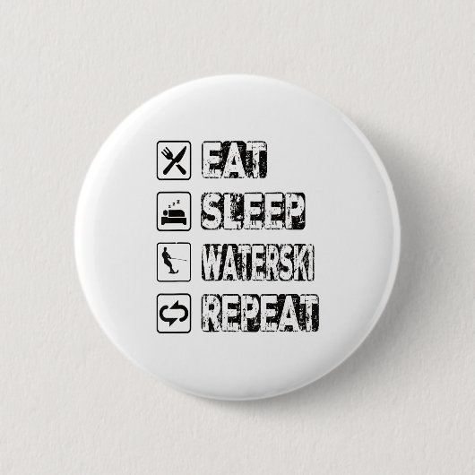 Essen Sleep Waterski Wiederholung Wasserski Wasser Button (Vorderseite)