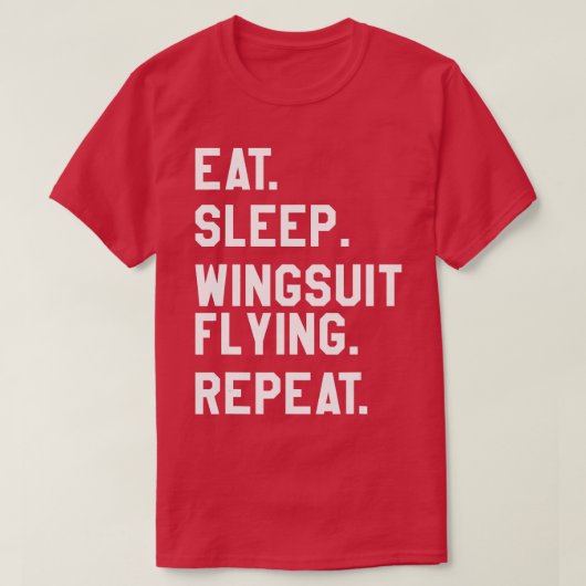 Essen Sleep Wingsuit Flying Repeat Skydiving T-Shirt (Design vorne)