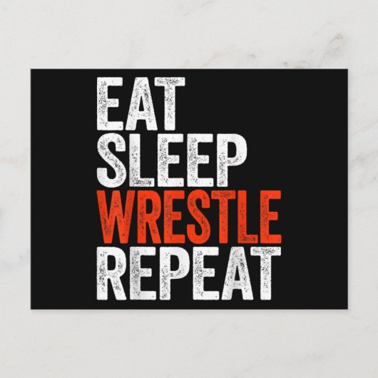 Essen Sleep Wrestle Wiederholung Wrestling Gif Postkarte (Vorderseite)