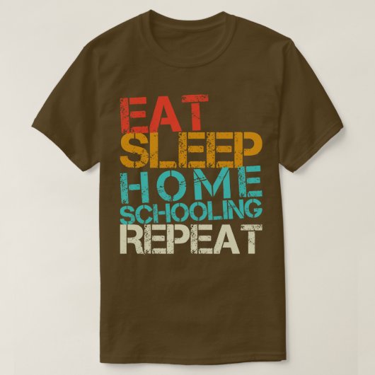 Essen Sleep Zuhause Schooling Wiederholung Retro L T-Shirt (Design vorne)
