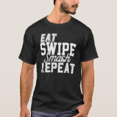 Essen Swipe Smash Online-Single Verabreden Py Frat T-Shirt (Vorderseite)