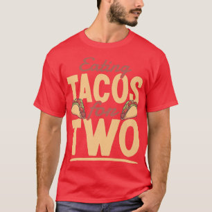 Essen Tacos für zwei lustige meiskanische Schwange T-Shirt
