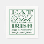 Essen, trinken & Be Irish St. Patrick's Day Serviette (Vorderseite)