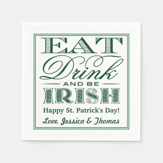 Essen, trinken & Be Irish St. Patrick's Day Serviette (Vorderseite)