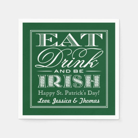 Essen, trinken & Be Irish St. Patrick's Day Serviette (Vorderseite)