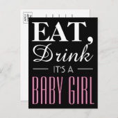 Essen, trinken Es ist ein Baby Mädchen, Baby Ankün Ankündigungspostkarte (Vorne/Hinten)