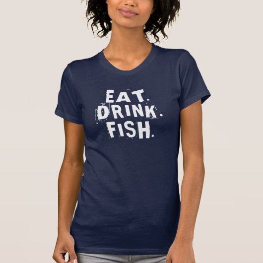 Essen, trinken, Fisch. | Fun Fishing-Shirt T-Shirt (Vorderseite)