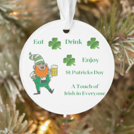 Essen, trinken Genießen Sie den St. Patricks Day a Ornament