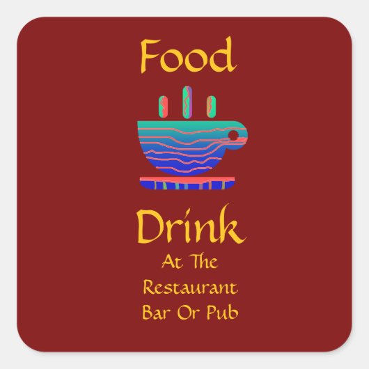 Essen Trinken Im Restaurant Bar Oder Pub Kaffee Ta Quadratischer Aufkleber (Vorderseite)