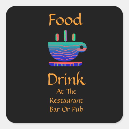 Essen Trinken In Restaurant Bar Oder Pub Kaffee Ta Quadratischer Aufkleber (Vorderseite)