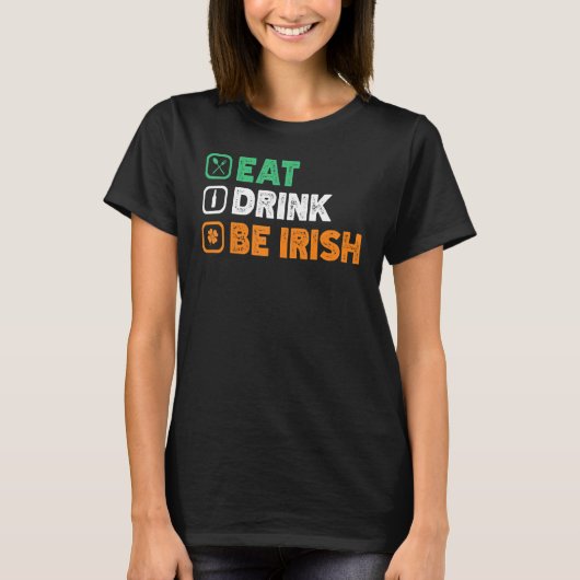 Essen trinken, sei ich Rish St Patrick's Day Party T-Shirt (Vorderseite)