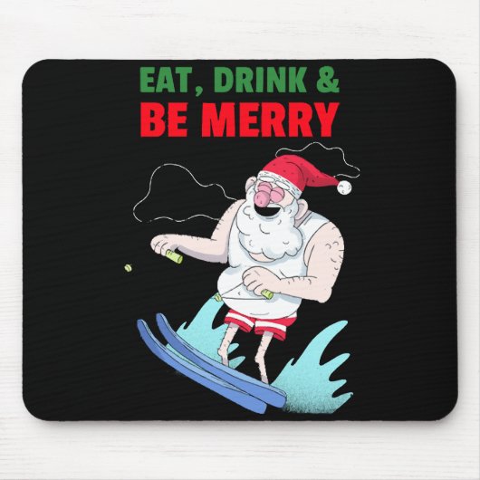 Essen, trinken & sich frohe Weihnachten. Mousepad (Vorne)